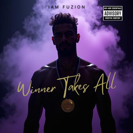 Winner Takes All | Boomplay Music