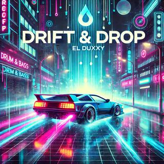 Drift & Drop