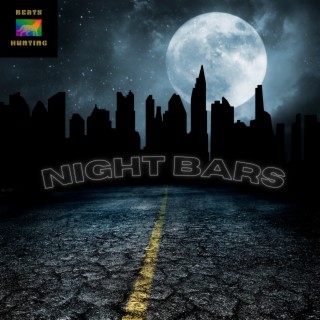 Nigth Bars