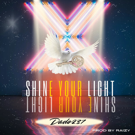 Shine Your Light | Boomplay Music