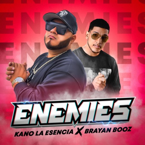 Enemies ft. Brayan Booz | Boomplay Music