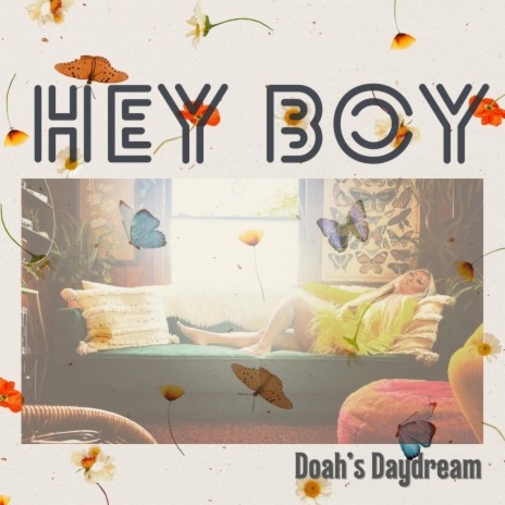 Hey Boy | Boomplay Music