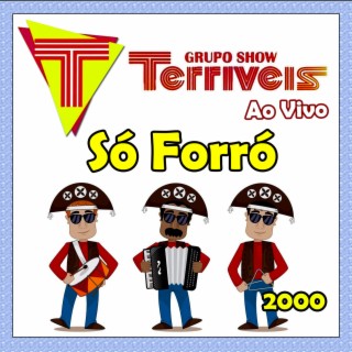 2000 - SÓ FORRÓ AO VIVO