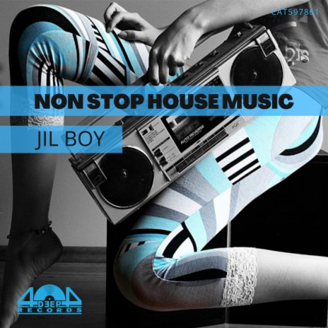 Non Stop House Music (Radio Mix) | Boomplay Music