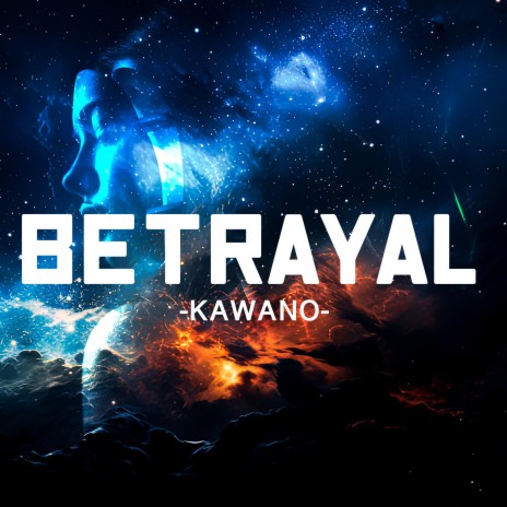 Betrayal | Boomplay Music