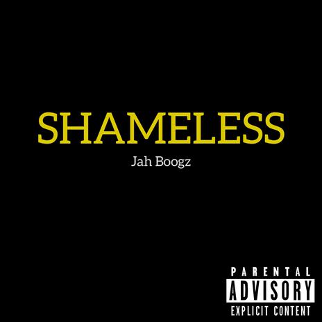 Shameless | Boomplay Music