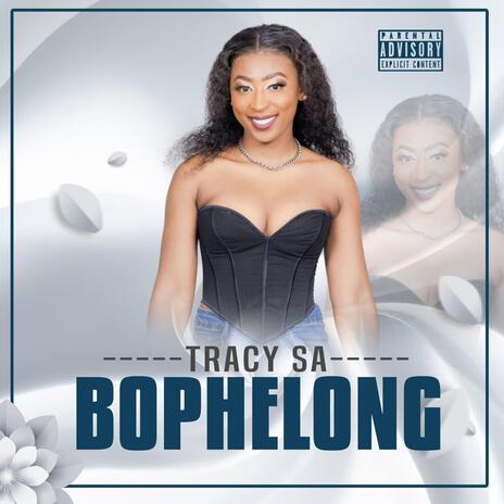 Bophelong | Boomplay Music