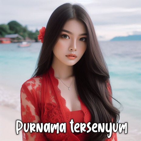 Purnama Tersenyum | Boomplay Music