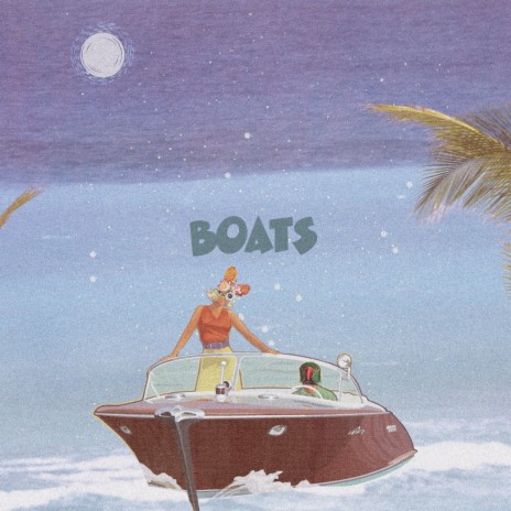 Boats | Boomplay Music