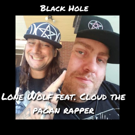 Black Hole ft. Cloud the Pagan Rapper