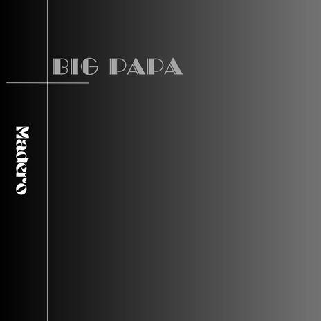 Big Papa