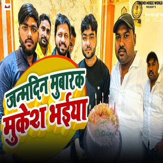 Happy Birthday Mukesh Bhaiya