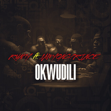 Okwudili ft. Iamyongprince | Boomplay Music