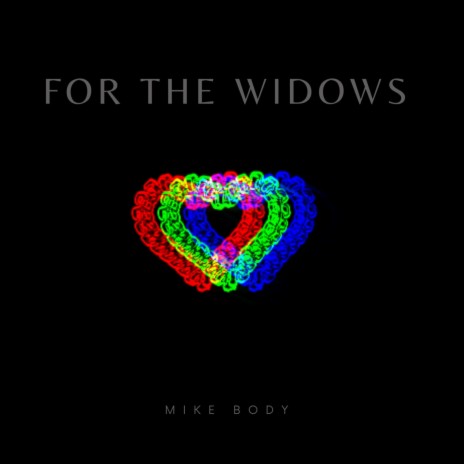 For the Widows