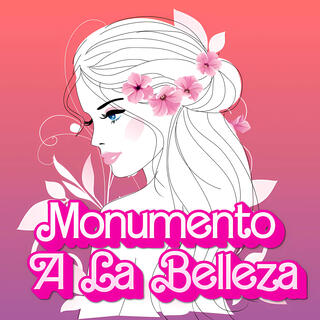 Monumento A La Belleza lyrics | Boomplay Music