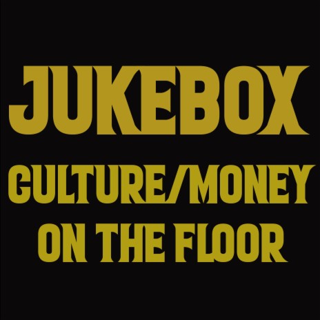 Culture / Money On The Floor | Boomplay Music
