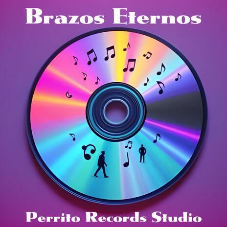 Brazos Eternos | Boomplay Music