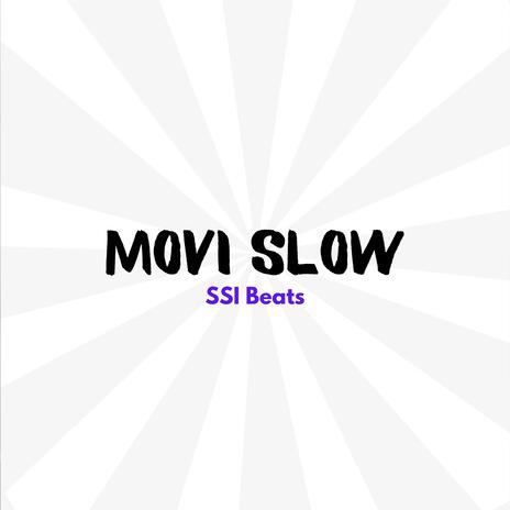 Movi Slow | Boomplay Music