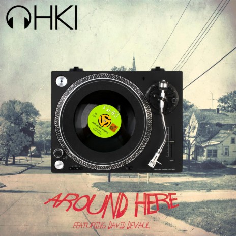 Around Here ft. David DeVaul | Boomplay Music
