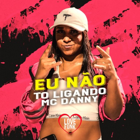 Eu Não To Ligando 2 | Boomplay Music