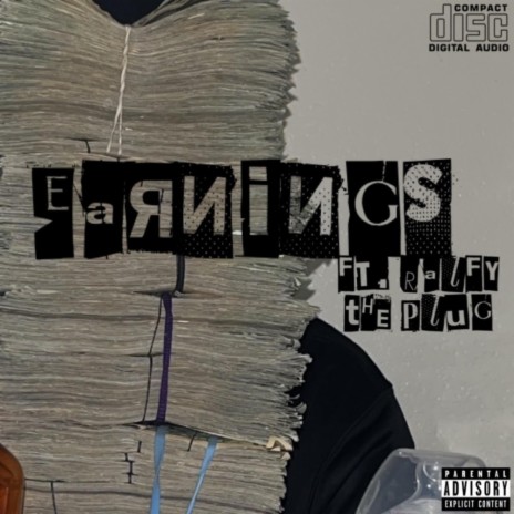 Earnings ft. Ralfy The Plug | Boomplay Music