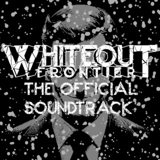 Whiteout Frontier (The Official Soundtrack) part 2