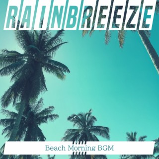 Beach Morning Bgm