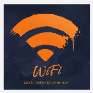 WiFi ft. Drumma Boy lyrics | Boomplay Music