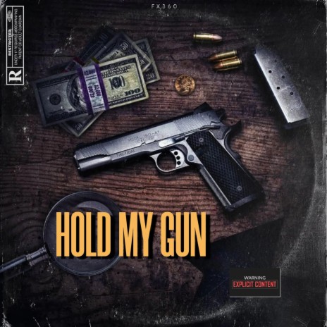 Hold My Gun | Boomplay Music