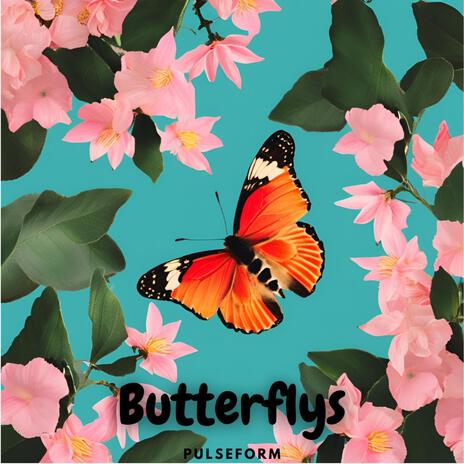 Butterflys | Boomplay Music