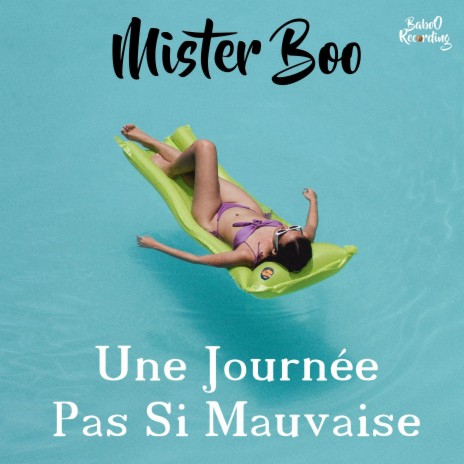 Une journée pas si mauvaise | Boomplay Music