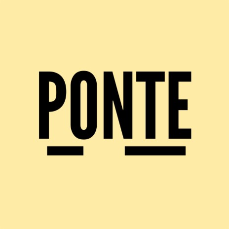 PONTE | Boomplay Music