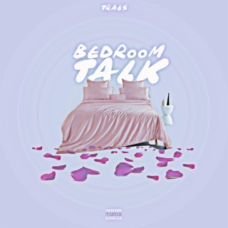 Bedroom Talk (Deluxe)