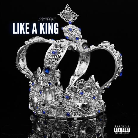 Like A King | Boomplay Music