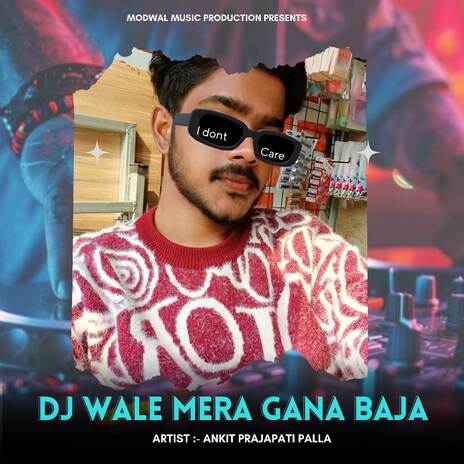 Dj Wale Mera Gana Baja | Boomplay Music