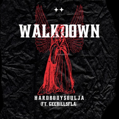 WalkDown ft. GeeBillsFLA | Boomplay Music