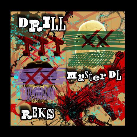 Drill ft. Myster DL | Boomplay Music