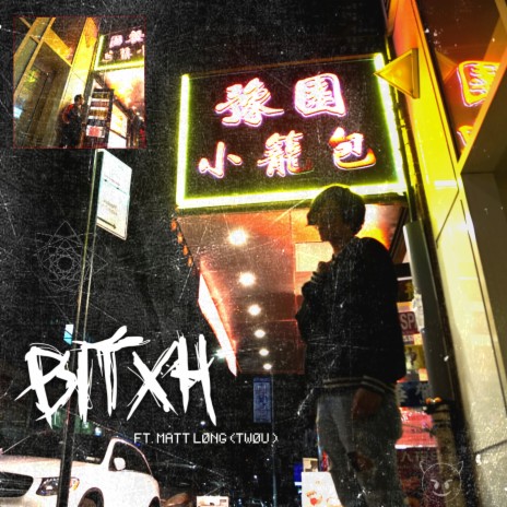 Bitxh (feat. Matt Løng) | Boomplay Music