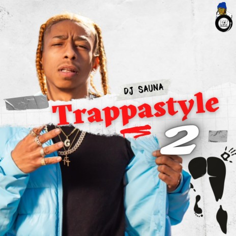 Trappastyle 2 ft. Phat-Tony | Boomplay Music