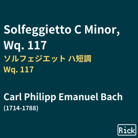 Solfeggietto C Minor, Wq.117 ソルフェジエット ハ短調 Wq.117 | Boomplay Music