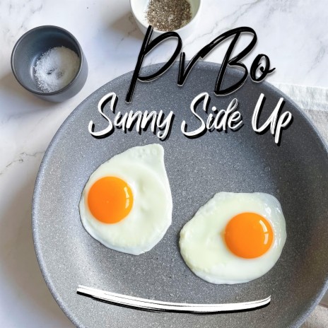 Sunny Side Up | Boomplay Music