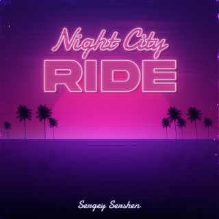 Night City Ride