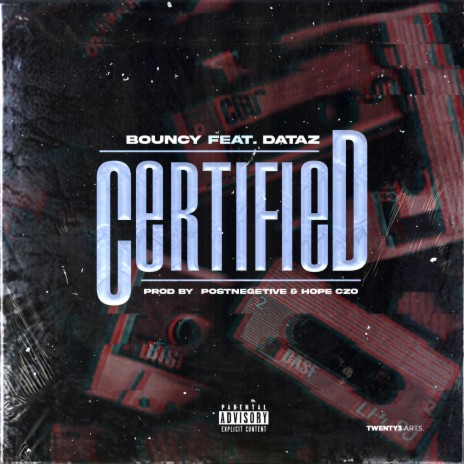 Certified ft. Dataz | Boomplay Music