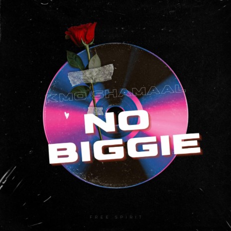 No Biggie | Boomplay Music