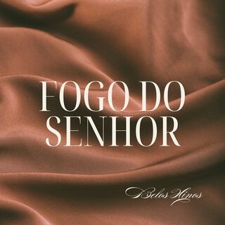 Fogo do Senhor