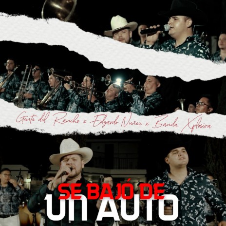 Se Bajo De Un Auto ft. Edgardo Nuñez | Boomplay Music