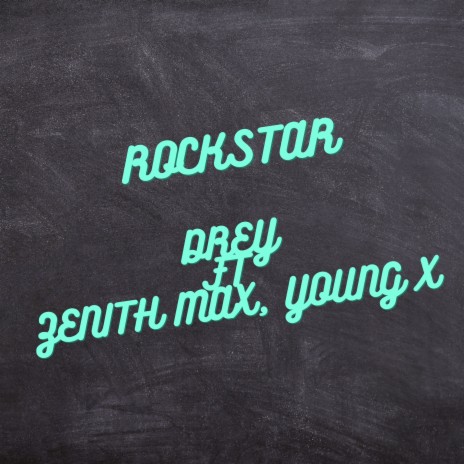 Rockstar ft. Young X | Boomplay Music