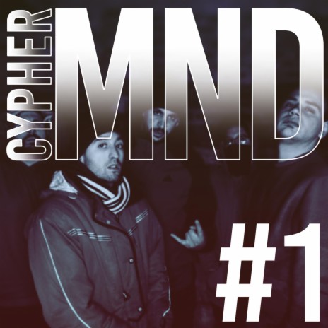 Cypher MND 1 | Boomplay Music