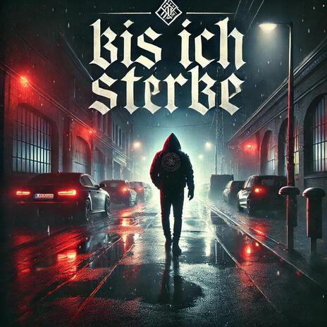 Bis Ich Sterbe | Boomplay Music