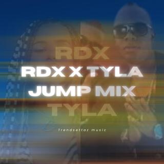 Jump (Tyla x RDX Mix)